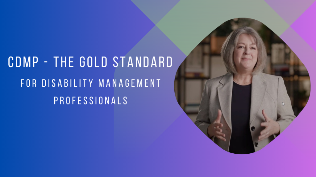 CDMP The Gold Standard for Disability Management Professionals CSPDM